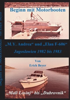 Erich Beyer - Beginn mit Motorbooten, Häftad. Tillgänglighet: Lägg i varukorg
