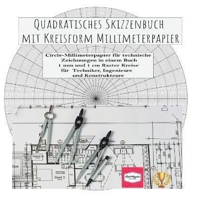 Kurt Heppke - Quadratisches Skizzenbuch mit Kreisform Millimeterpapier, Häftad. Tillgänglighet: Lägg i varukorg