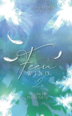 Anna-Maria Ziegler - Feenwind 2, Häftad. Tillgänglighet: Lägg i varukorg