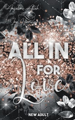 Angelina Atieh, Ina Hörmeyer - All In for Love, Häftad