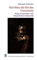 Das Herz als Ort des Gewissens