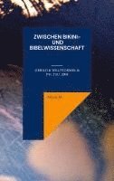 Albert M. Svensson - Zwischen Bikini- und Bibelwissenschaft:Urbild & Weltformel & Psi_Tsu_2004, Övrigt