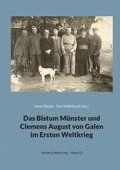 Bistum M�nster und Clemens August von Galen im Ersten Weltkrieg