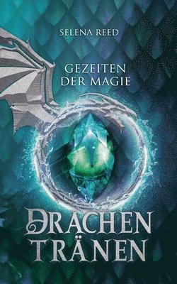 Selena Reed - Gezeiten der Magie, Häftad