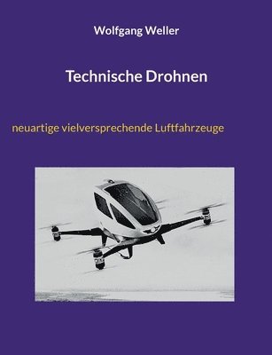 Wolfgang Weller - Technische Drohnen, Häftad. Tillgänglighet: Tillfälligt slut