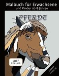 Klassik Art Malbuch für Erwachsene und Kinder ab 8 Jahren - Pferde