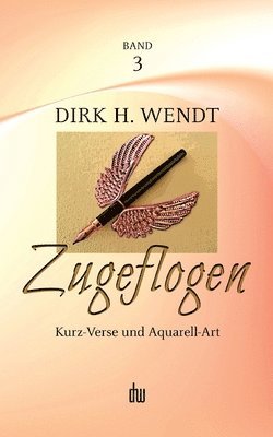 Dirk H Wendt - Zugeflogen, Häftad. Tillgänglighet: Lägg i varukorg