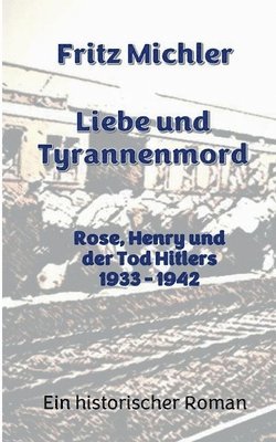 Fritz Michler - Liebe und Tyrannenmord, Häftad. Tillgänglighet: Lägg i varukorg