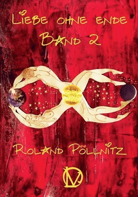 Roland Pöllnitz - Liebe ohne Ende, Häftad