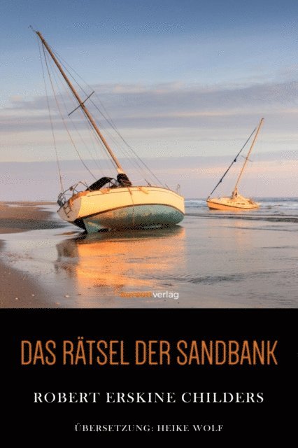 Erskine Childers - Das Rätsel der Sandbank, E-bok
