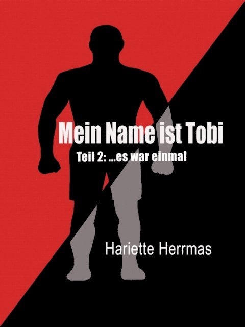 Hariette Herrmas - Mein Name ist Tobi, E-bok. Tillgänglighet: Lägg i varukorg