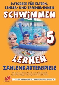 Schwimmen lernen 5: Zahlenkartenspiele