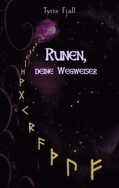 Tyris Fjall - Runen, deine Wegweiser, E-bok