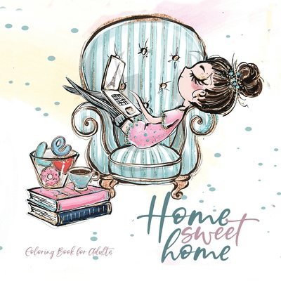 Monsoon Publishing - Home Sweet Home Coloring Book for Adults, Häftad. Tillgänglighet: Lägg i varukorg