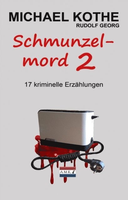 Rudolf Georg, Michael Kothe - Schmunzelmord 2, E-bok