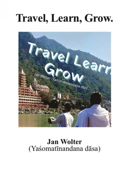 Jan Wolter - Travel Learn Grow, E-bok