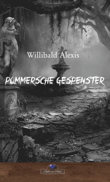 Pommersche Gespenster