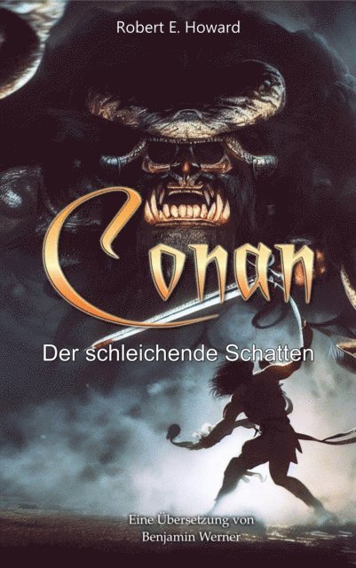 Robert E. Howard, Benjamin Werner - Conan, E-bok