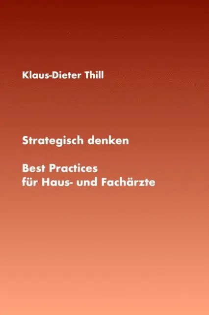 Klaus-Dieter Thill - Strategisch denken, E-bok. Tillgänglighet: Lägg i varukorg