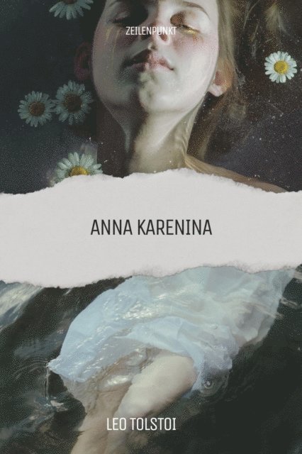 Leo Tolstoi, zeilenPunkt Verlag - Anna Karenina, E-bok