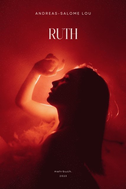 Lou Andreas Salome, mehrbuch Verlag - Ruth, E-bok