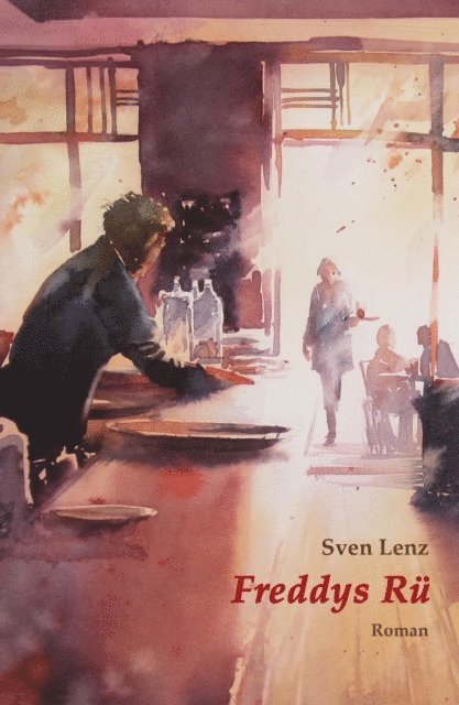 Sven Lenz - Freddys Rü, E-bok