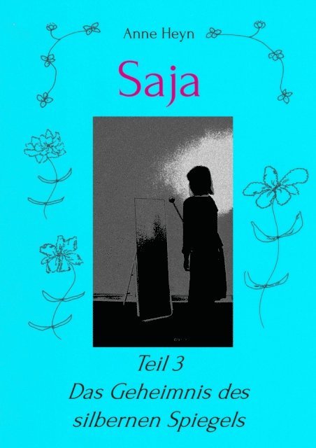 Anne Heyn - Saja, E-bok