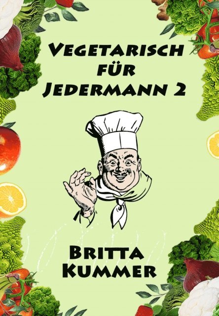 Britta Kummer - Vegetarisch für Jedermann 2, E-bok