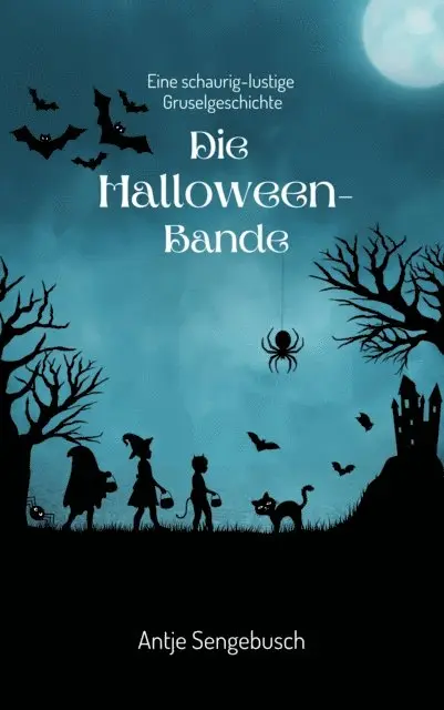 Antje Sengebusch - Die Halloween-Bande, E-bok. Tillgänglighet: Lägg i varukorg