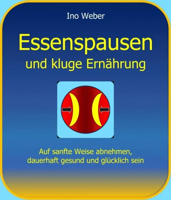 Ino Weber - Essenspausen und kluge Ernährung, E-bok. Tillgänglighet: Lägg i varukorg