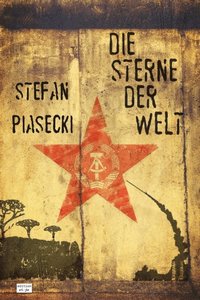 Die Sterne der Welt (DDR-Spionageroman)
