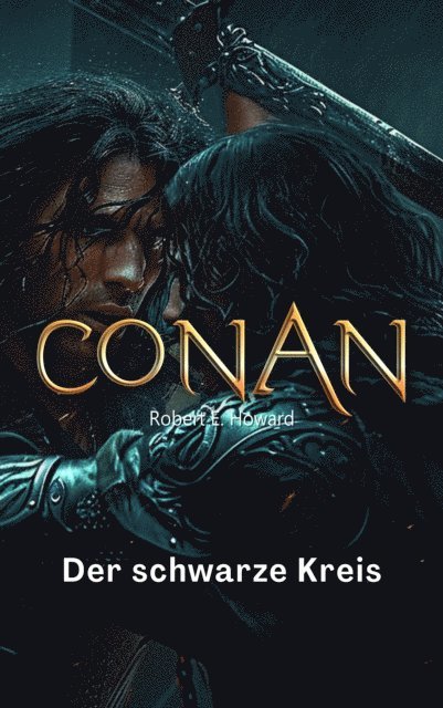 Robert Howard, Benjamin Werner - Conan, E-bok