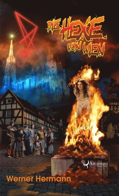 Werner Hermann - Die Hexe von Wien, E-bok