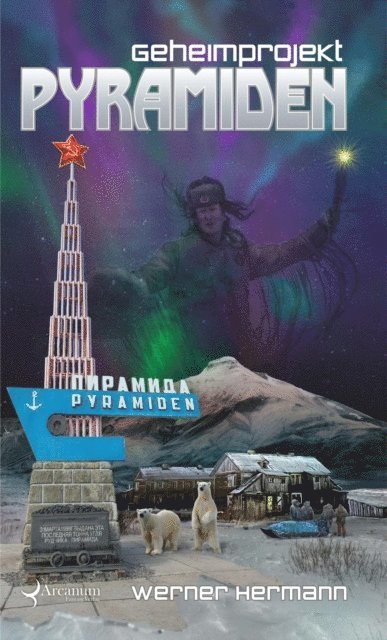 Werner Hermann - Geheimprojekt Pyramiden, E-bok