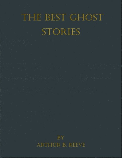 The Best Ghost Stories