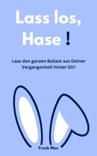 Frank Max - Lass los, Hase!, E-bok. Tillgänglighet: Lägg i varukorg
