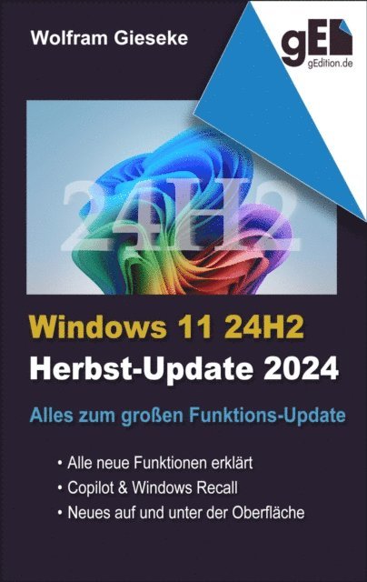Wolfram Gieseke - Windows 11 24H2, E-bok