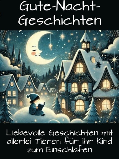 Thomas Kruger - Gute-Nacht-Geschichten für Kinder, E-bok