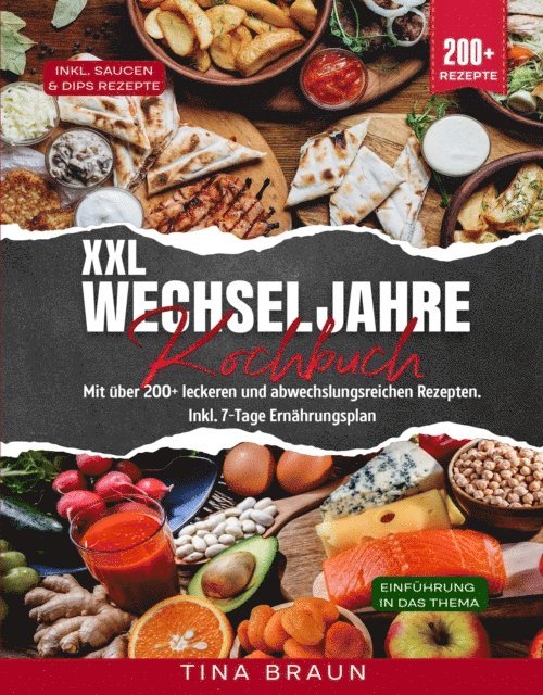 Tina Braun - XXL Wechseljahre Kochbuch, E-bok