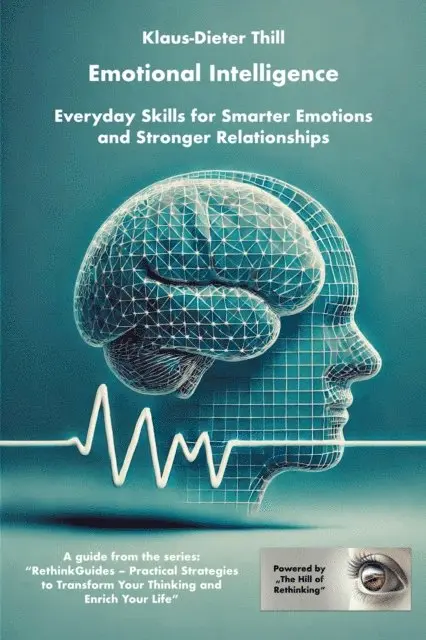 Klaus-Dieter Thill - Emotional Intelligence, E-bok. Tillgänglighet: Lägg i varukorg