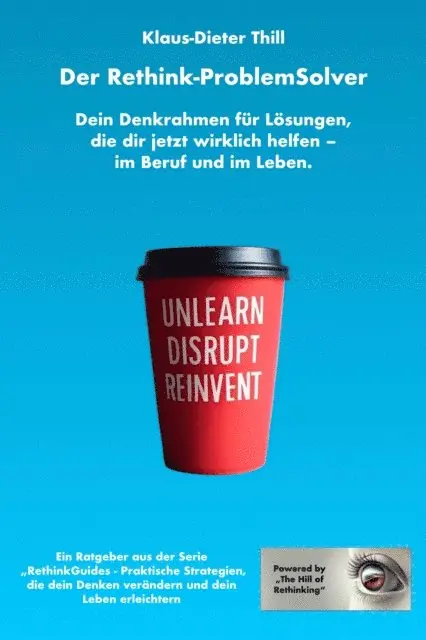Klaus-Dieter Thill - Der Rethink-ProblemSolver, E-bok. Tillgänglighet: Lägg i varukorg