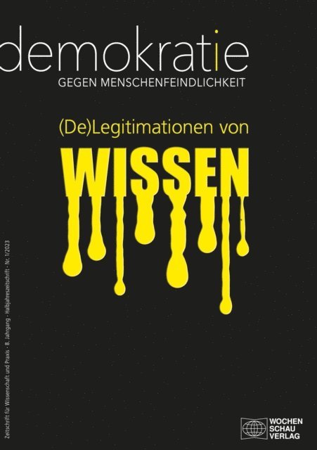 Sophie Schmitt, Timo Reinfrank, Beate Kupper, Sophie Einwachter, Irina Bohn, Reiner Becker - (De)Legitimationen von Wissen, E-bok