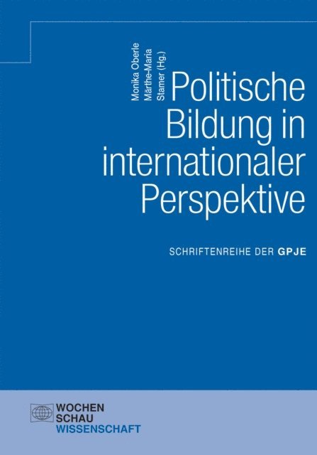 Marthe-Maria Stamer, Monika Oberle - Politische Bildung in internationaler Perspektive, E-bok