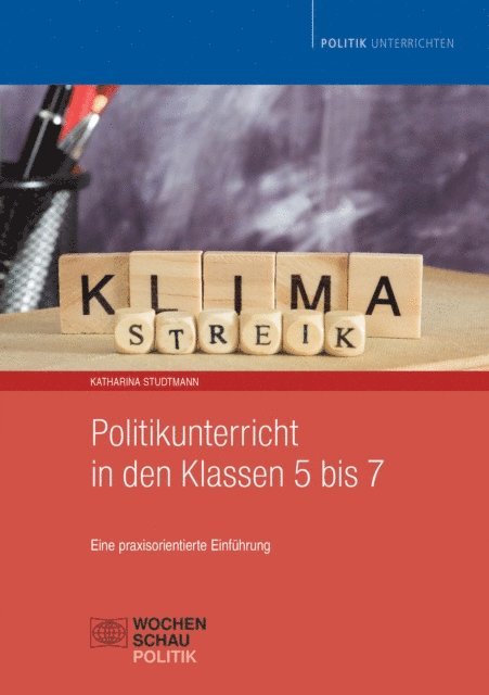 Katharina Studtmann - Politikunterricht in den Klassen 5 bis 7, E-bok