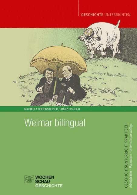 Michaela Bodensteiner, Franz Fischer - Weimar bilingual, E-bok