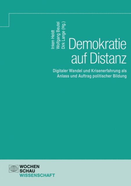 Dirk Lange, Wolfgang Beutel, Inken Heldt - Demokratie auf Distanz, E-bok