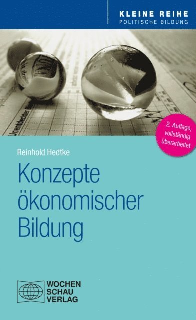 Reinhold Hedtke - Konzepte ökonomischer Bildung, E-bok