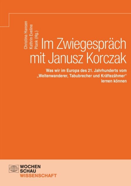 Kathrin Eveline Plank, Christina Hansen - Im Zwiegesprach mit Janusz Korczak, E-bok
