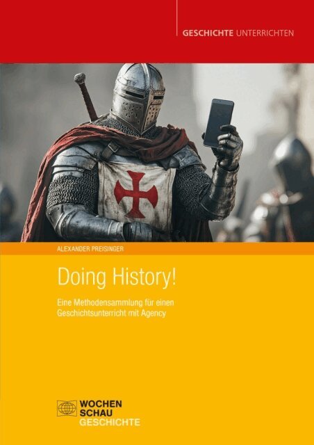 Alexander Preisinger - Doing History!, E-bok