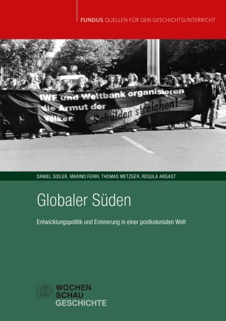 Thomas Metzger, Daniel Sidler, Regula Argast, Marino Ferri - Globaler Suden, E-bok
